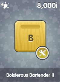 Boisterous Bartender II