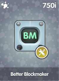 Better Blockmaker