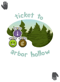 Ticket To Arbor Hollow