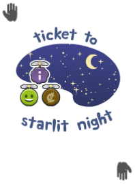 Ticket To Starlit Night