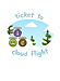 Ticket To Cloud Flight