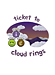 Ticket To Cloud Rings