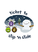 Ticket to Slip 'N Slide